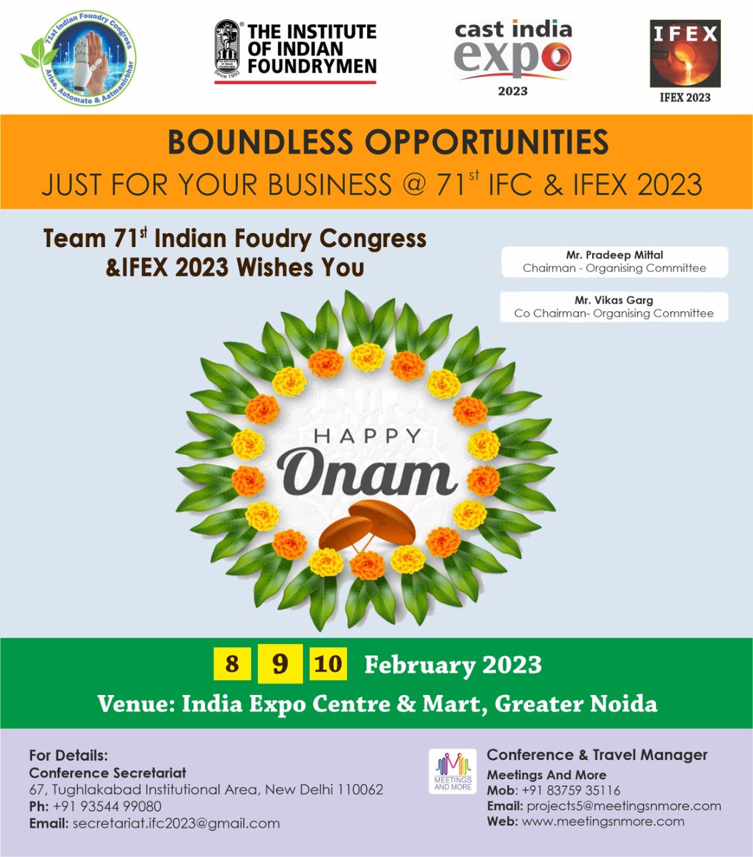 IndiaExpoCentre's tweet photo. 71st Indian Foundry Congress & IFEX 2023 wishes you a #HAPPY_ONAM @71stifc2023
#ieml #71stifc #ifc #ifex #foundrycongress #foundrymen #event #ifc2023 #event2023 #Conference https://t.co/cD8JphIILR
