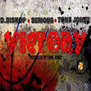 #NowPlaying Victory  by   feat <a href="/imdbishop/">D.Bishop</a> <a href="/serious_voiceny/">Serious Voice</a> x Tone Jonez Listen online at
 hishopnation.com     {MR.HISHOP}His Hop Radio {#HisHopRadio}