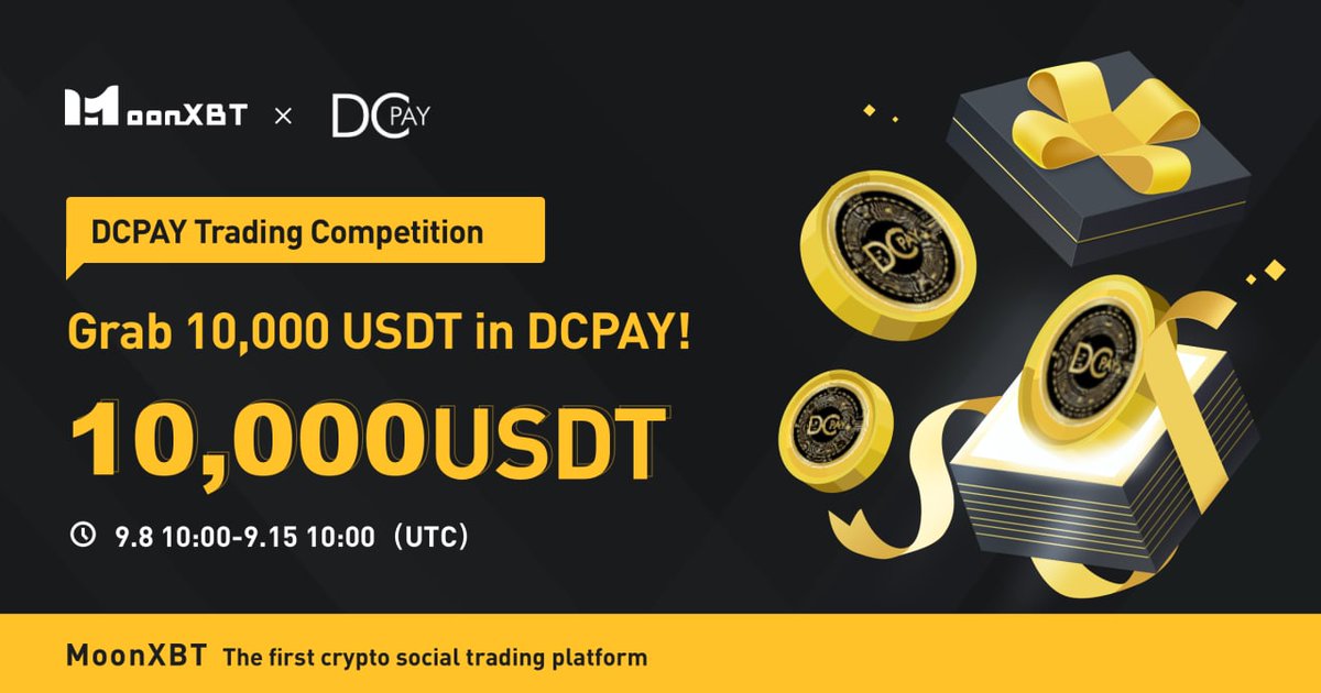 💥DCPAY Trading Competition <a href="/DCpay_com/">0x Fernandes</a>

🥳Grab 10,000 USDT of DCPAY Tokens on MoonXBT!💥

⏰Event time: September 8, 2022 10:00-September 15, 2022 10:00 (UTC)

👉Click for details: support.moonxbt.com/hc/articles/54…