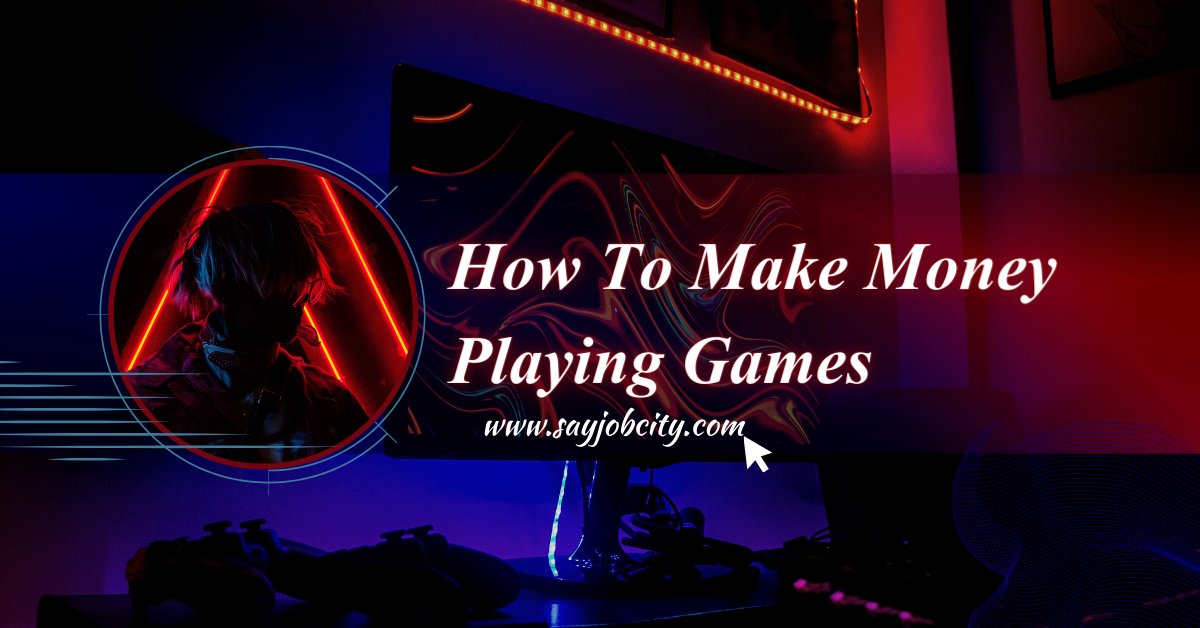 How To Make Money Playing Games | Make Real Money Playing Games

sayjobcity.com/2022/08/how-to…

#howtomakemoneyplayinggames #makemoneyonline #playgames #moneywithplayinggames #earnmoneyonline
