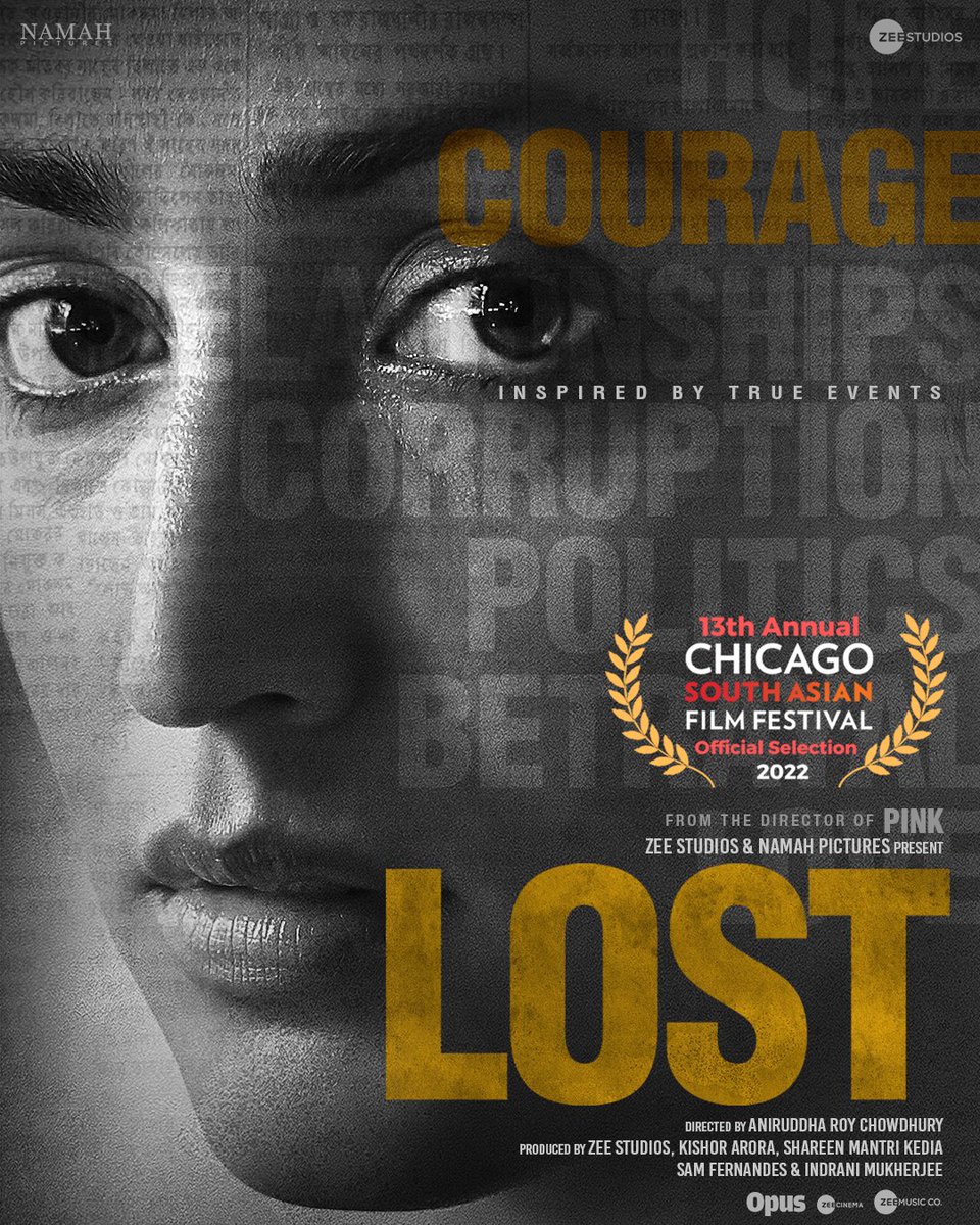 tusharpandeyx's tweet photo. Thrilled to announce the World Premiere of our upcoming film, #Lost on the opening night of #csaff2022 🙌🏻
The screening will be held on 23rd September.
 
@aniruddhatony #PankajKapur @R_Khanna @neilbhoopalam @PiaBajpai @tusharpandeyx @ZeeStudios_ @namahpictures https://t.co/u6PjnXufQs