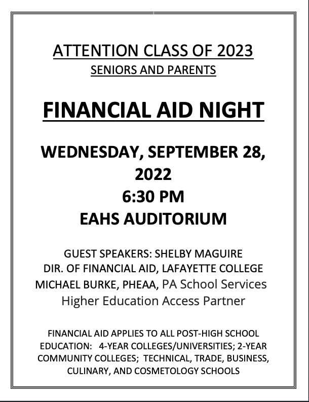 Filling out the FAFSA can be a real challenge. If you're looking for clarity and direction on how the process works, please attend the upcoming Financial Aid Night on September 28th in the EAHS Auditorium at 6:30PM! 

#FAFSA