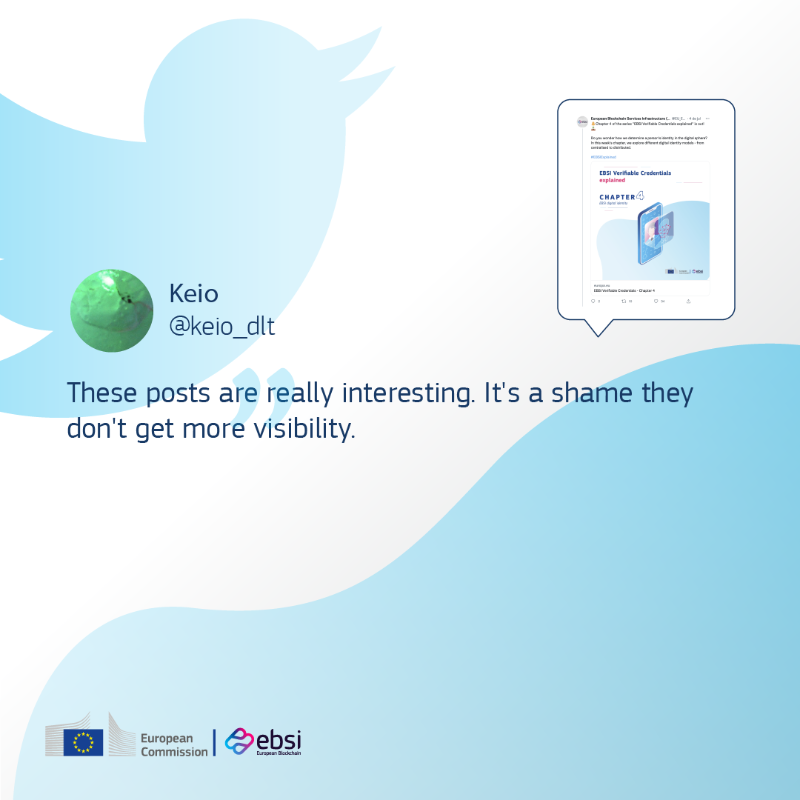 EU_EBSI's tweet photo. 💬Here are our September #EBSICommunity! @keio_dlt thanks for your comment. We are working hard to provide you useful content! Help us spread the word about #EBSI #VerifiableCredentials Explained chapters by sharing with your network😃
#EUBlockchain #DigitalEU