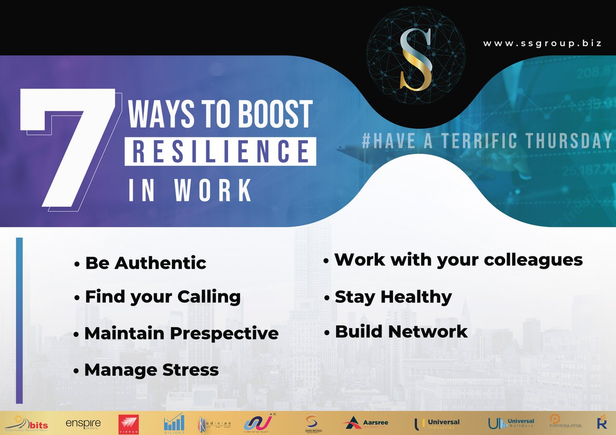 SSGroupCompany1's tweet photo. #TerrificThursday
7 ways to Boost Resilience in Work :
- Be Authentic
- Find Your Calling
- Maintain Perspective
- Manage stress
- Work with your Colleagues
- Stay Healthy
- Build Network
#SSgroup #thursday #terrificthursday #beauthentic #developstrength #solution https://t.co/x9cC8wUrJb