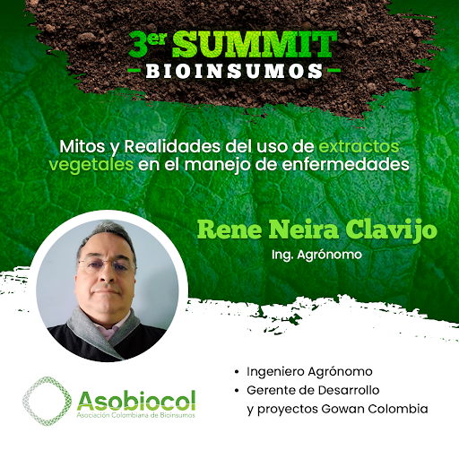 asobiocol's tweet photo. “Mitos y Realidades del uso de extractos vegetales en el manejo de enfermedades” Con Rene Neira. Ingeniero Agrónomo  
Gerente de Desarrollo y Proyectos Gowan Colombia.
#Asobiocol #Suelos #AgriculturaRegenerativa #ManejoIntegradoDePlagas #ScientiColombia #Biologíaaplicada https://t.co/h94oP52F3f