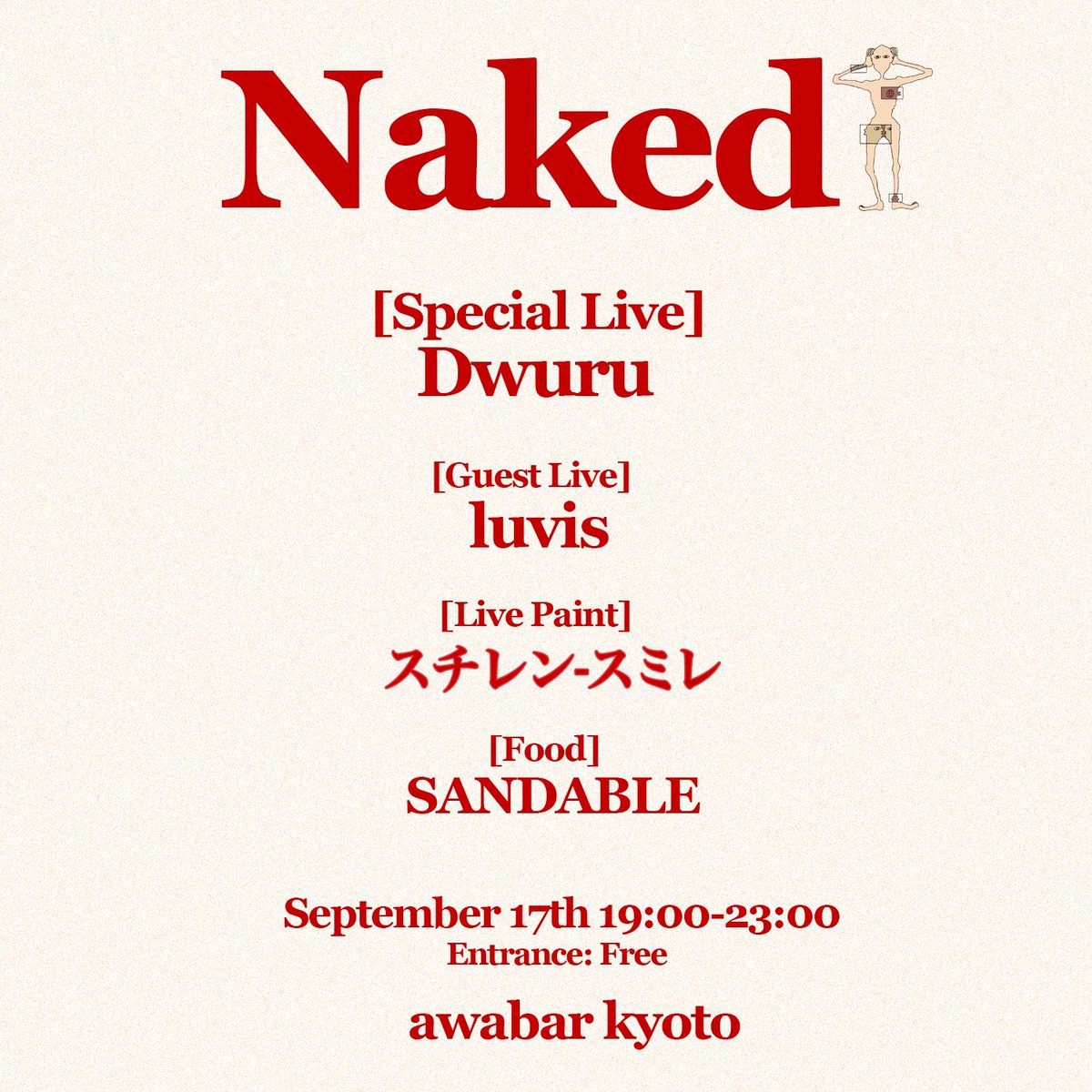 dwuru_official's tweet photo. Dwuru 5th single "Naked"のリリースを記念し、初の自主企画イベントNakedを開催致します🐍
9/17 19:00~23:00 入場無料です🐍
会場はawabar kyoto🐍
ライブに、ライブペイント、フードの出店もあり、盛り沢山な内容になっておりますので、皆様是非お越し下さいませ🐍 https://t.co/Gghuz8usDQ