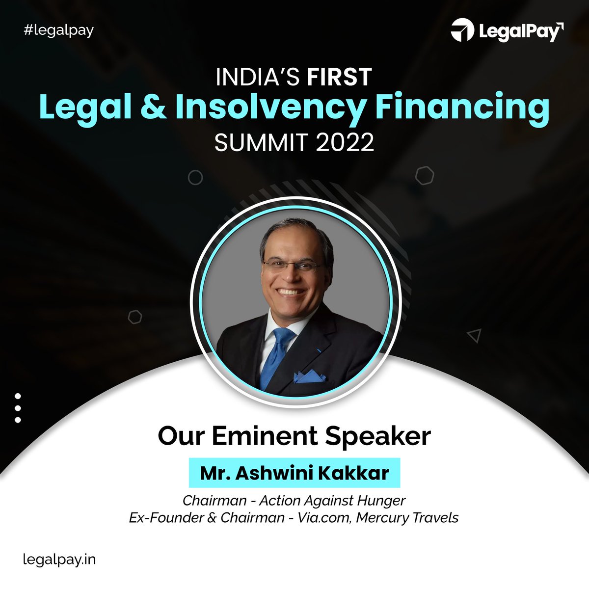 legal_pay's tweet photo. Since we are so close to the event, Team @legal_pay is fired up and prepared to host India's first-ever #Legaland #Insolvency #Financing Summit!
Introducing our eminent speaker, Mr. Ashwini Kakkar, currently serving as the Chairman of ACTION CONTRE LA FAIM Against Hunger https://t.co/F7a1oqh0yd