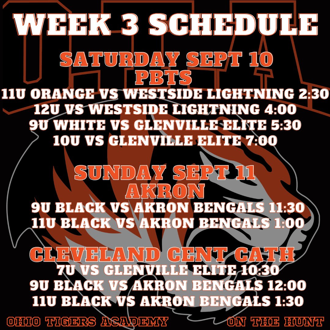 💥🏈 WEEK 3 SCHEDULE 🏈💥
We are spread out over NE Ohio, go put on a show Tigers!!! 🐅 
#OnTheHunt #LockEm #WeAreOTA