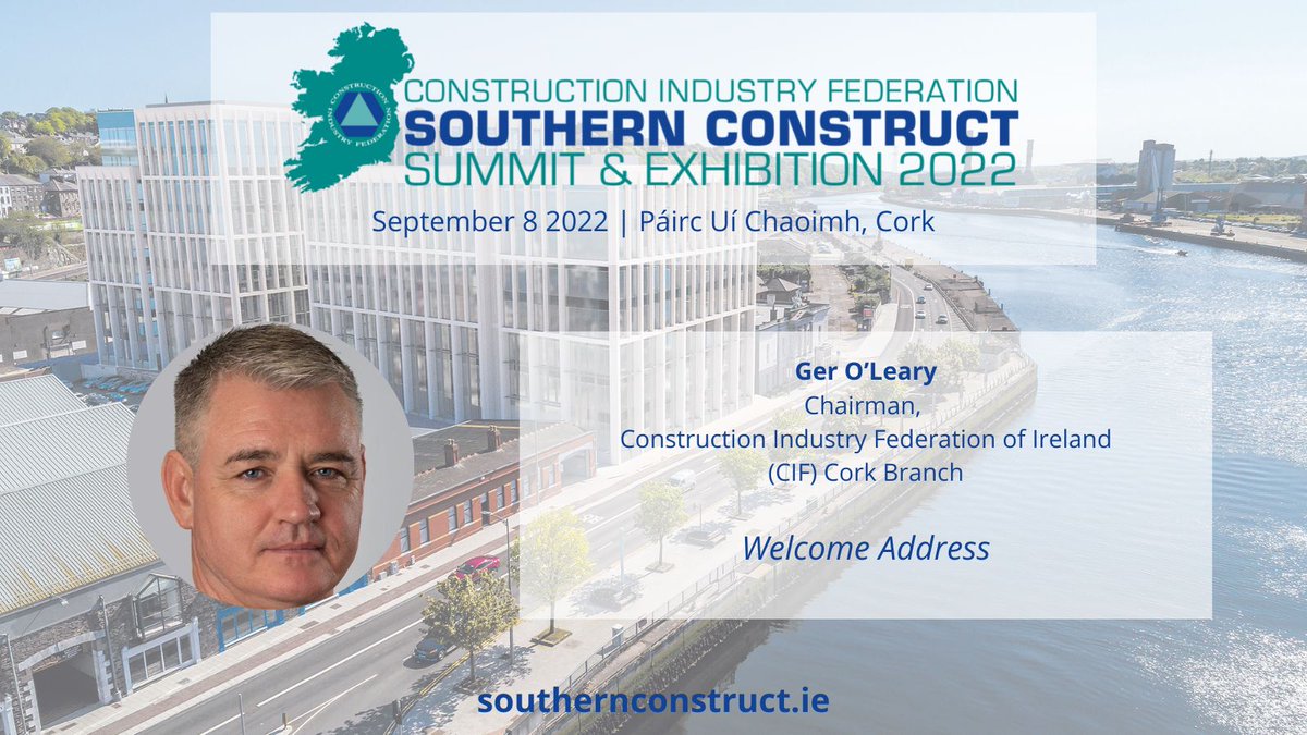 CIF_Summits's tweet photo. Ger O’Leary, Chairman, Construction Industry Federation of Ireland (CIF) Cork Branch is hear at #SouthCon22 to open the conference this afternoon.
View the full agenda here: https://t.co/nTRpHGVNAe https://t.co/RvbGgN7lJd