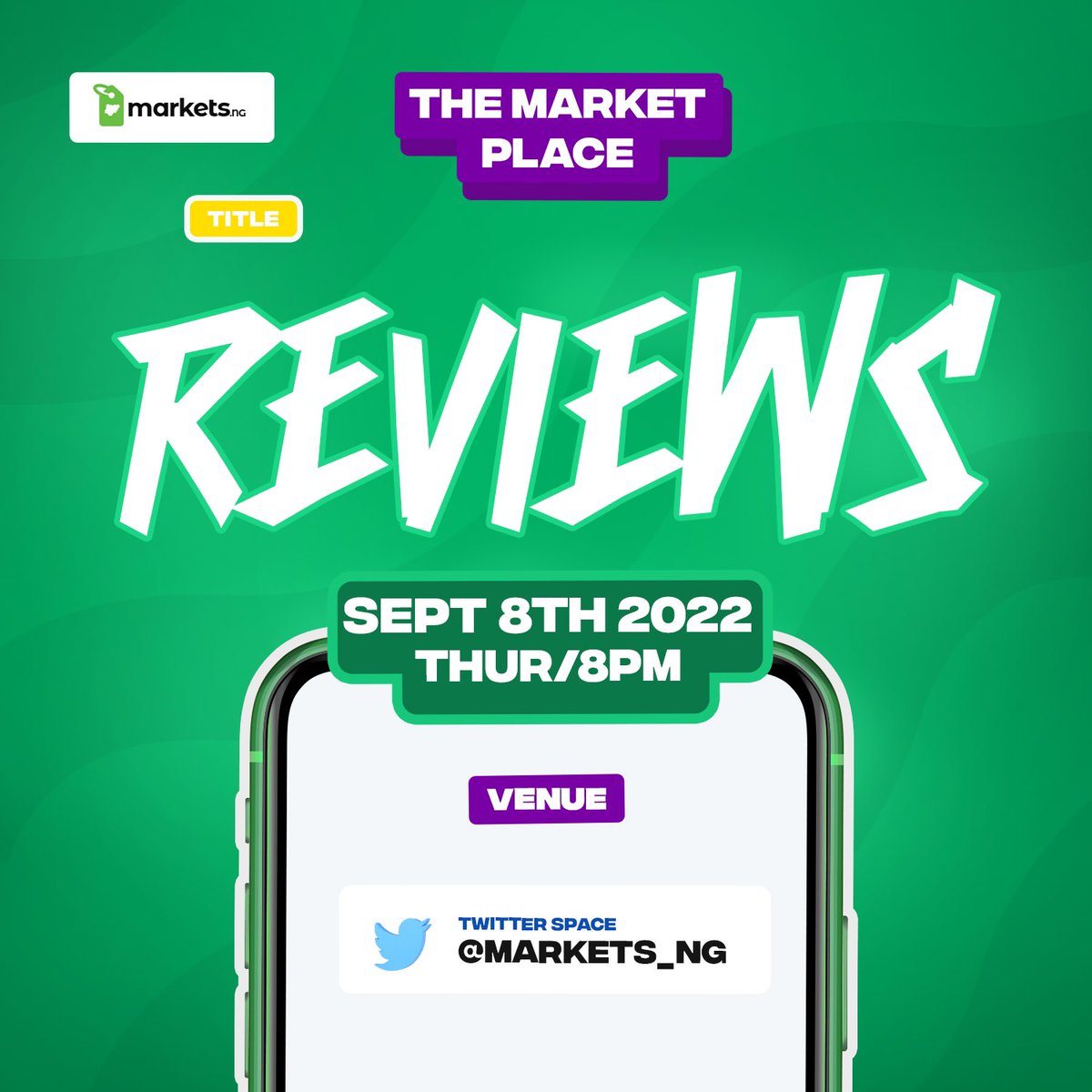 markets_ng's tweet photo. Hi Marketiers, we’ll be hosting our twitter space for the week. 
Our discussion will be on reviews and everything that surrounds it. Be sure to be there!

Link to the space : https://t.co/0YxLS80tch

Time: 8pm

Venue: twitter space https://t.co/jXzNA0bPc6