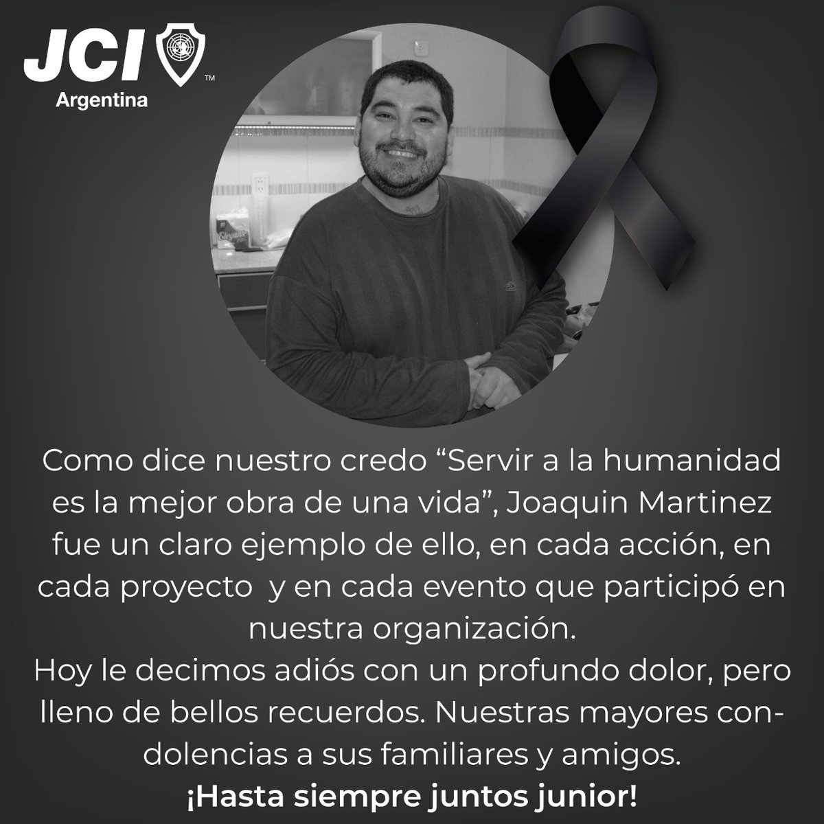 JCIBuenosAires's tweet photo. La JCI Buenos Aires lamenta informar el fallecimiento de Joaquin Martinez de JCI Gualeguaychú. Una persona muy querida para nuestra organización local y la JCI Argentina. https://t.co/fteU6PxJAc