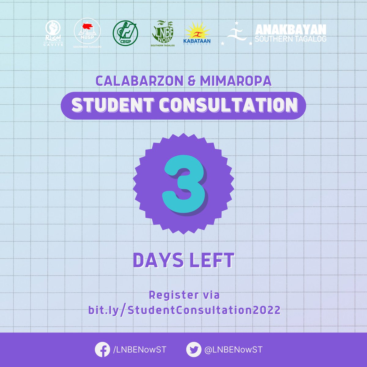 LNBENowST's tweet photo. ☝️💬 3 DAYS LEFT TO GO! ☝️💬

CALABARZON &amp; MIMAROPA Student Consultation is happening this September 11, 2022 from 2 PM onwards.

REGISTER AT: https://t.co/o7CNdDiHBY

Registration ends on September 09 at11:59 am

See you there! 🌟

#BantayBalikEskwela
#LigtasNaBalikEskwela https://t.co/yUdoUVY4dZ