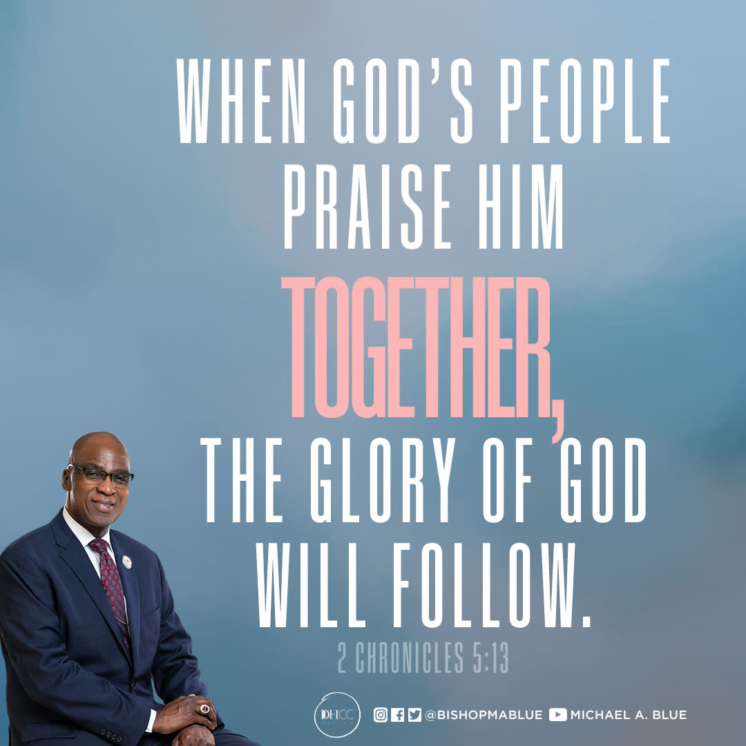 " . . .  For he is good; for his mercy endureth for ever: that then the house was filled with a cloud, even the house of the Lord" - 2 Chronicles 5:13 (KJV) 

Listen to the full sermon titled "Created to Praise" on the Michael A. Blue Youtube Channel.