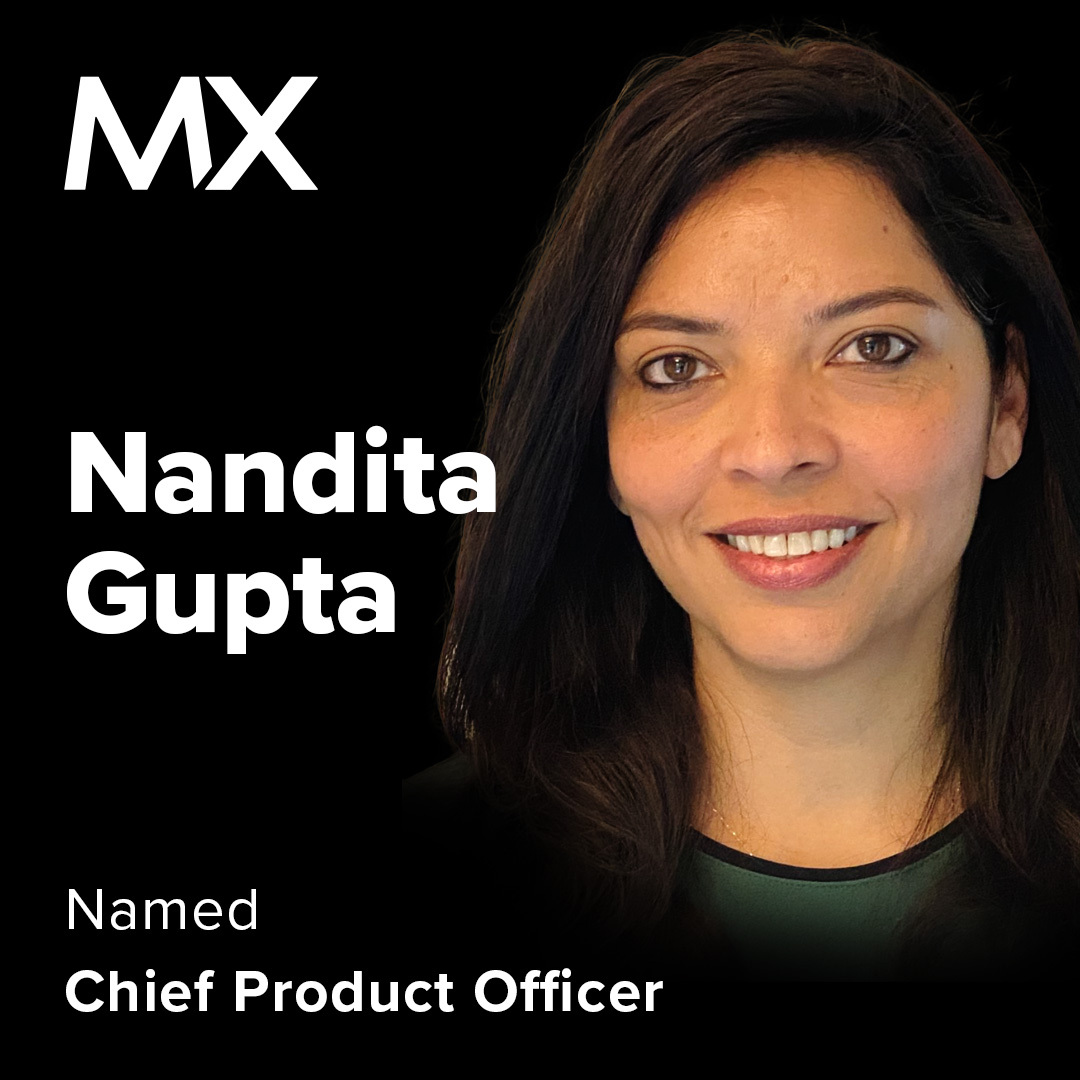 We're excited to announce that Nandita Gupta has been named Chief Product Officer of MX. Welcome to #LifeatMX, Nandita!

Read more: mx.com/news/mx-names-…