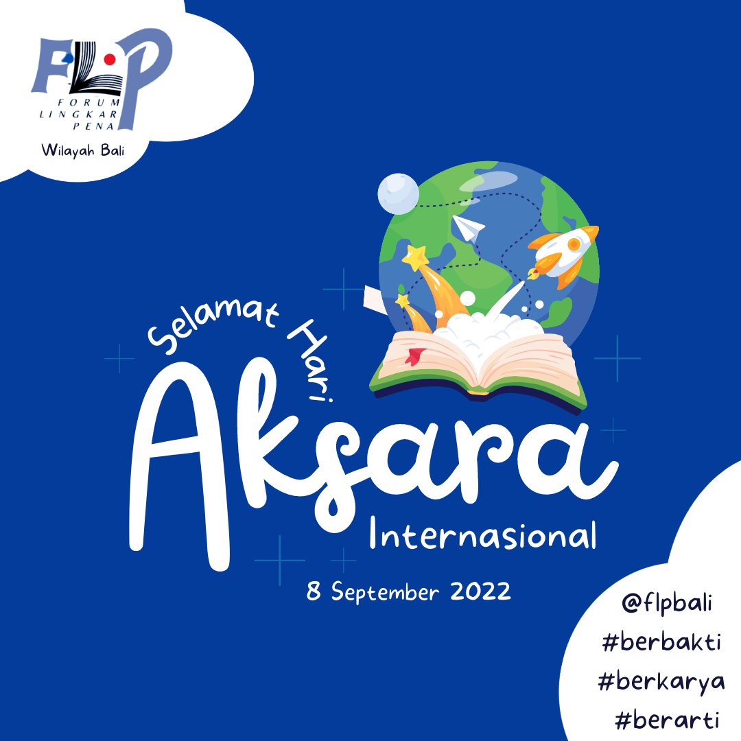 flpbaliku's tweet photo. Selamat Hari Aksara/Literasi Internasional.
 
Aksara memudahkan kehidupan manusia untuk komunikasi, transaksi, negosiasi, sampai menyampaikan aspirasi. 
#flpbali
#HariLiterasiInternasional 
#bali https://t.co/5PA2qvgbvq