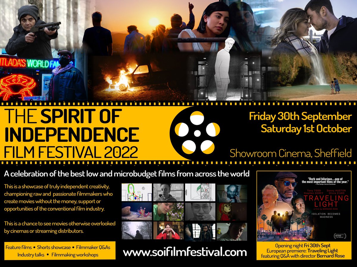 SoIfilmfestival's tweet photo. Spirit of Independence Film Festival showcases the best of truly independent filmmaking from across the world. 30th Sept / 1st Oct at @showroomcinema, Sheffield. Opening night film European premiere of Traveling Light feat Q&amp;A with director @BernardJMRose  https://t.co/iGdc28lxX1 https://t.co/cmJnj9BJhW
