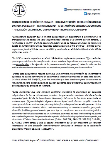 La Corte Suprema resolvió un caso sobre retroactividad en la reglamentación dictada por la AFIP. Así, recordó que el efecto retroactivo de una norma no puede afectar aquélla situación definitivamente concluida al amparo de la legislación precedente.