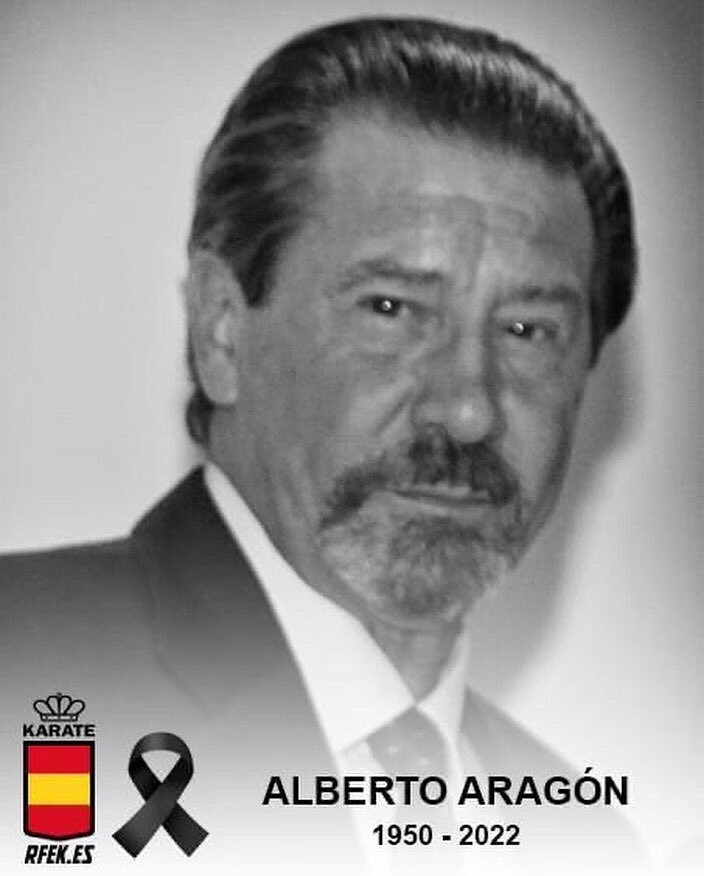 RFEKarate's tweet image. Desde la RFEK y DA lamentamos comunicar el fallecimiento de D. Alberto Aragón, cinturón negro 8 dan y pionero de nuestros árbitros internacionales.
Nos sumamos al dolor por tan importante pérdida a familiares y amigos.
Descanse en Paz.