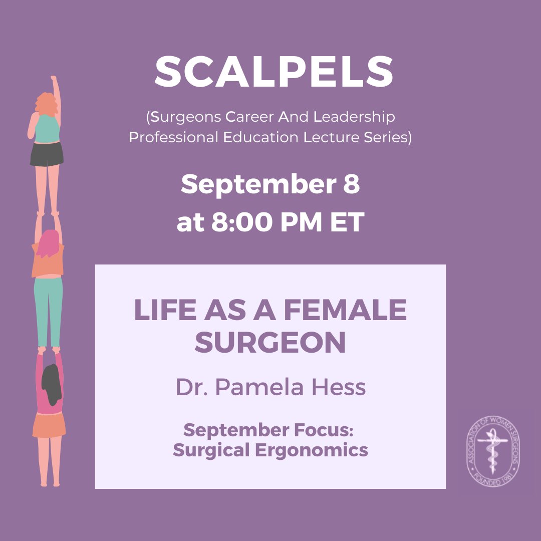 Join us tonight, September 8 at 8pm ET, for the second SCALPELS Summer Seminar Series focused on Surgical Ergonomics! The topic will be "Life as a Female Surgeon" with speaker Dr. Pamela Hess. 

Register Now: bit.ly/3RhPbrX