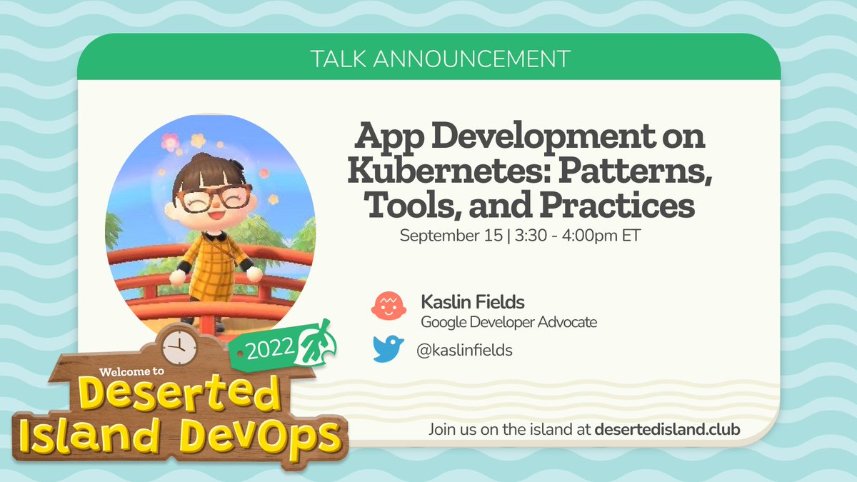 🚨Late breaking talk announcement!

We'd like to welcome <a href="/kaslinfields/">Kaslin Fields</a> to #DIDevOps22, where she'll be teaching us all about app development on Kubernetes! We can't wait!

Free tickets are still available -- register today @ desertedisland.club/registration!