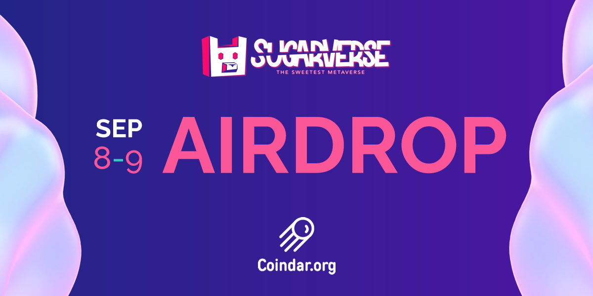 coindar_'s tweet photo. 🔥This is another huge Airdrop!

Sugarverse, together with @coindar_, announces the Airdrop!

Each participant can receive 1000 CNDY! Hurry up to be on time!

Airdrop terms and conditions:

https://t.co/aQHuhpHf7r

#Giveaway #Airdrop #NFT #ContestAlert https://t.co/hD5tBAbI58