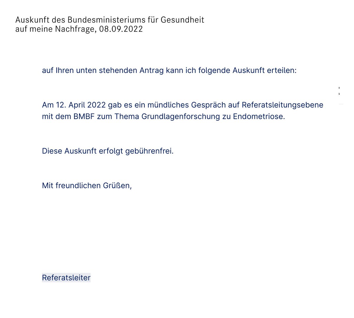 Vor einem Monat wurde das <a href="/BMG_Bund/">Bundesgesundheitsministerium</a> zitiert, "man [sei] mit dem @BMBF_Bund auf Fachebene zu dem Ziel einer „guten #Endometriose forschung“ im Austausch". 

Auf meine Nachfrage stellt sich heraus: in den letzten 2 Jahren (!) gab es exakt 1 Gespräch dazu. Auf Mitarbeiterebene. Wtf?