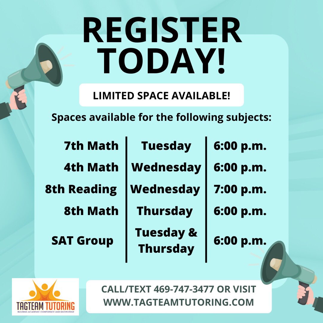 TagTeamTutoring's tweet photo. Register Today!

Limited Space Available!

Spaces available for the following subjects:
7th Math Tuesday at 6:00 p.m.
4th Math Wednesday at 6:00 p.m.
8th Reading Wednesday at 7:00 p.m.
8th Math Thursday at 6:00 p.m.
SAT Group Tuesday &amp; Thursday 6:00 p.m.

Call/Text 469-747-3477 https://t.co/tzXv8b1UT4