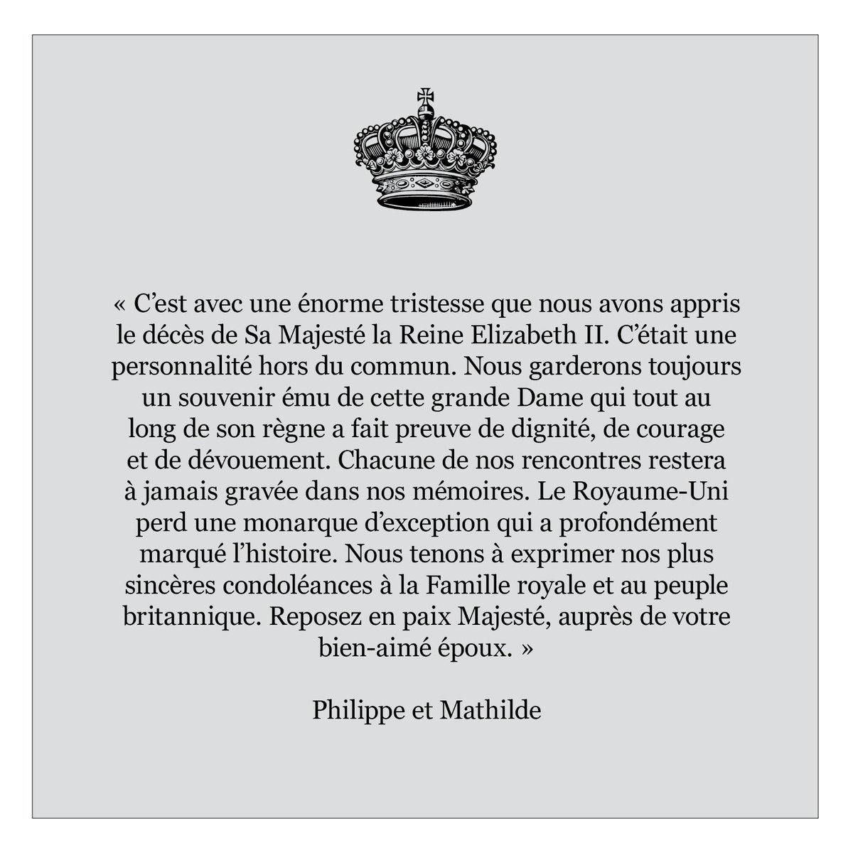 Message du Roi Philippe et de la Reine Mathilde suite à l'annonce du décès de la Reine Elizabeth II: