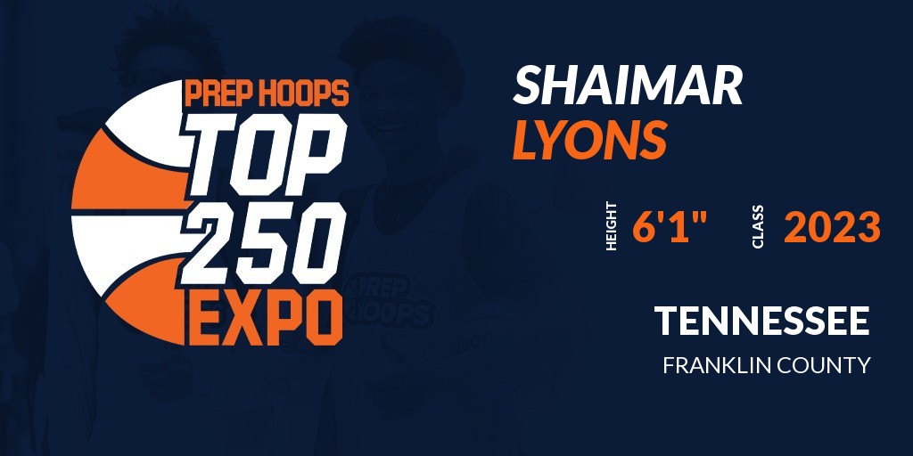 PrepHoopsTN's tweet photo. Welcome Class of 2023 Shaimar Lyons (@931Sham) of Franklin County HS to the @PrepHoopsTN Top 250 Expo @ Bartlett High School. 

🔥🏀 #PHTennesseeTop250 🏀🔥

More Info! 👇  
https://t.co/zYlBctreuR https://t.co/KIrsb9JDLA