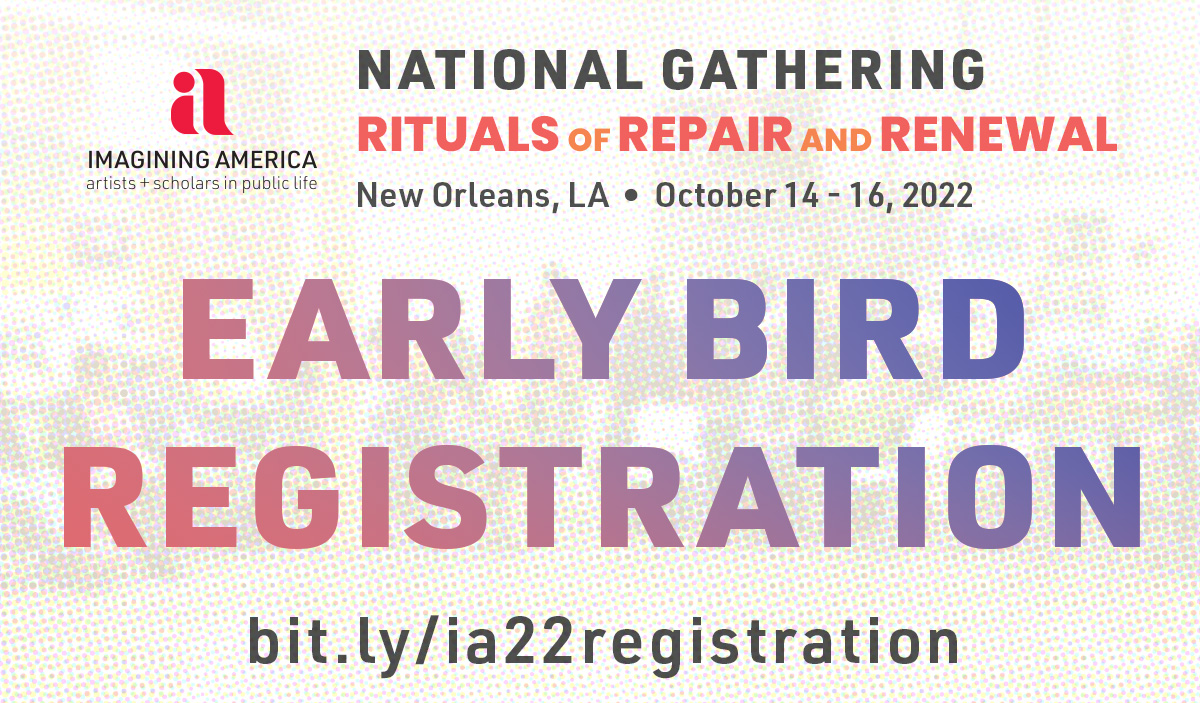 ImaginingAmer's tweet photo. Early bird registration for IA's 2022 National Gathering has been extended to September 16!
The #IAGathering2022 will include #RoundTableDiscussions, #Workshops #MediaSessions, and #ArtMaking. Register today for the opportunity to be a part of the ritual. 
https://t.co/ogBKejN0v9 https://t.co/55BdgidFAs