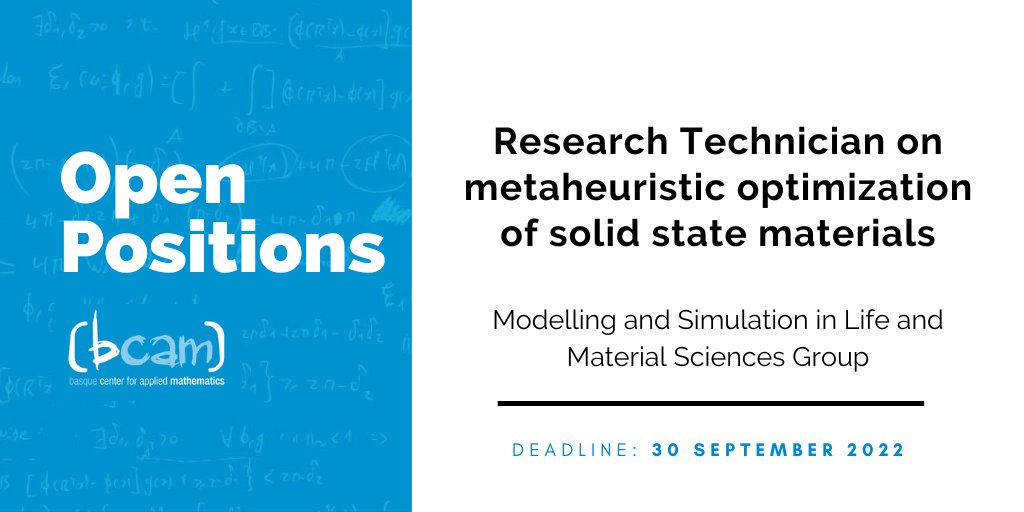 BCAMBilbao's tweet photo. 🔔 #JobOffer #JobOfferBCAM
2 RT positions to work with Modelling and Simulation in Life and Material Sciences Group:
- Atomistic Simulation of Interfaces in Battery Materials: https://t.co/6q6tsSjstP
- Metaheuristic optimization of solid state materials :https://t.co/Z5I6YoI83S https://t.co/4Z835kislz