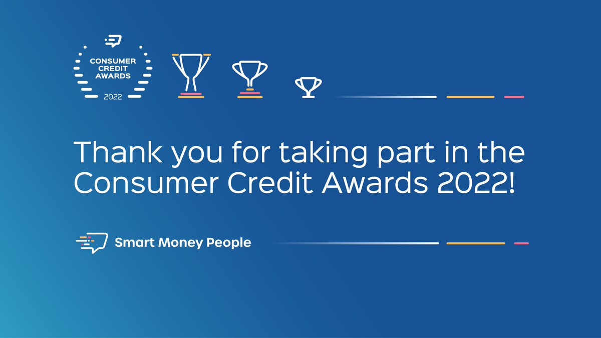 CreditAwards's tweet photo. On behalf of everyone here @smartmoneyppl we'd like to say thank you to all our finalists and congratulations to all our winners and everyone awarded highly commended in the Consumer Credit Awards 2022! We can't wait to see you all next year! #CCA2022 #Awards #CustomerDecided https://t.co/bpLZAQrsYZ