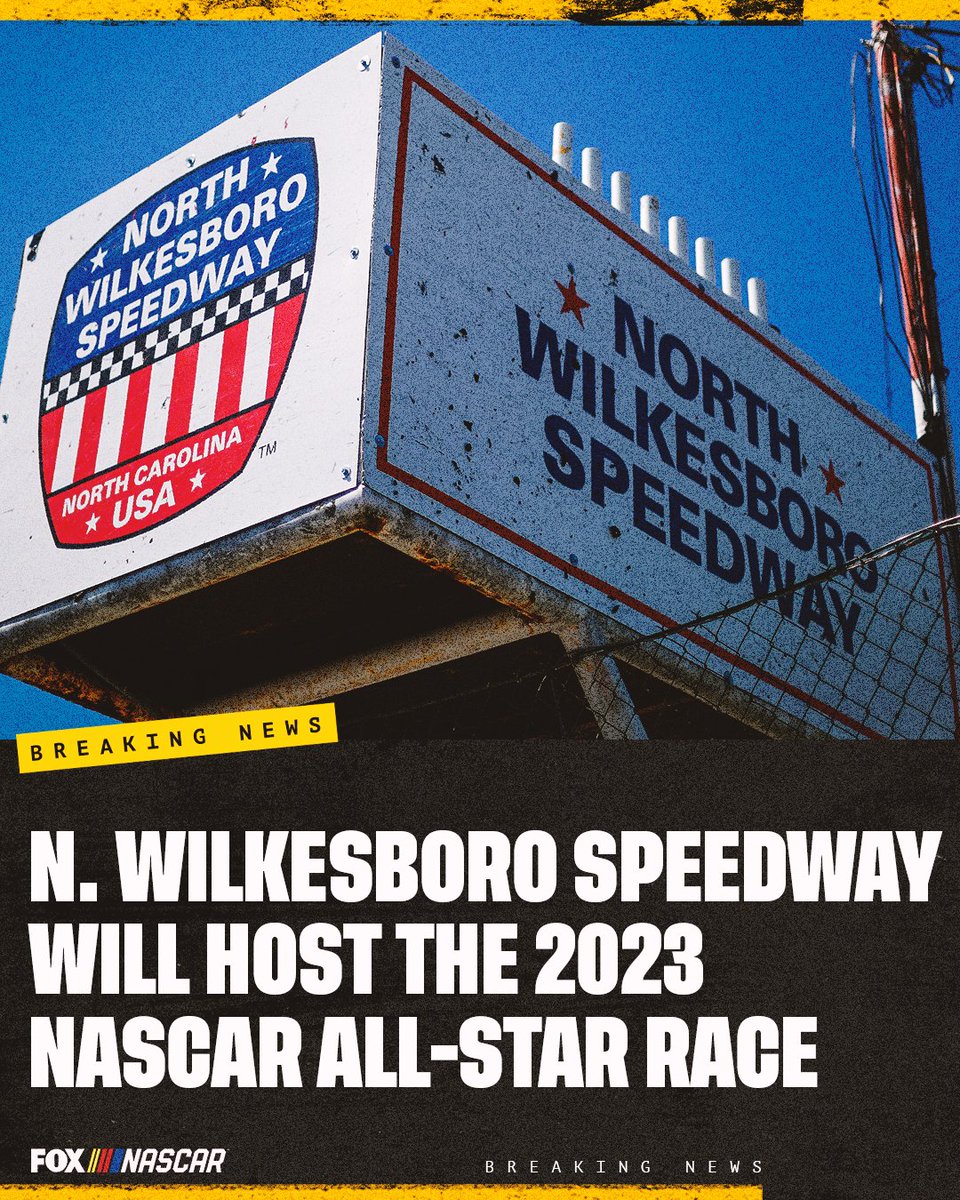 NASCARONFOX's tweet photo. North Wilkesboro Speedway will host the 2023 #NASCAR #AllStarRace. https://t.co/4IA7SLl6p1
