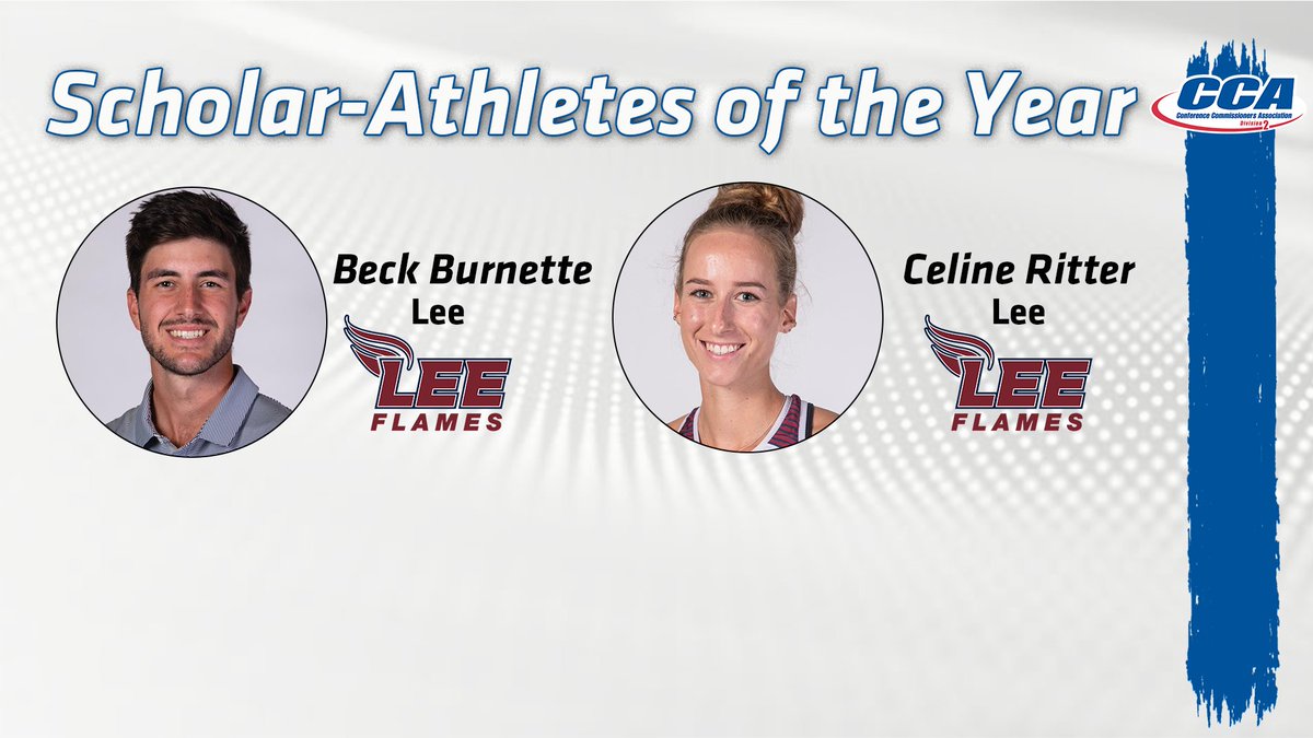 LeeUFlames's tweet photo. 🚨Beck Burnette and Celine Ritter are D2 CCA Scholar Athtletes of the year! 🚨

AND FOR THE FIRST TIME EVER, we are the first institution in the award's 23-year history to claim men's and women's honors in the same year! 

📰 https://t.co/ITke3AvtCM

#FiredUp🔥 https://t.co/f6uuuUk5YW