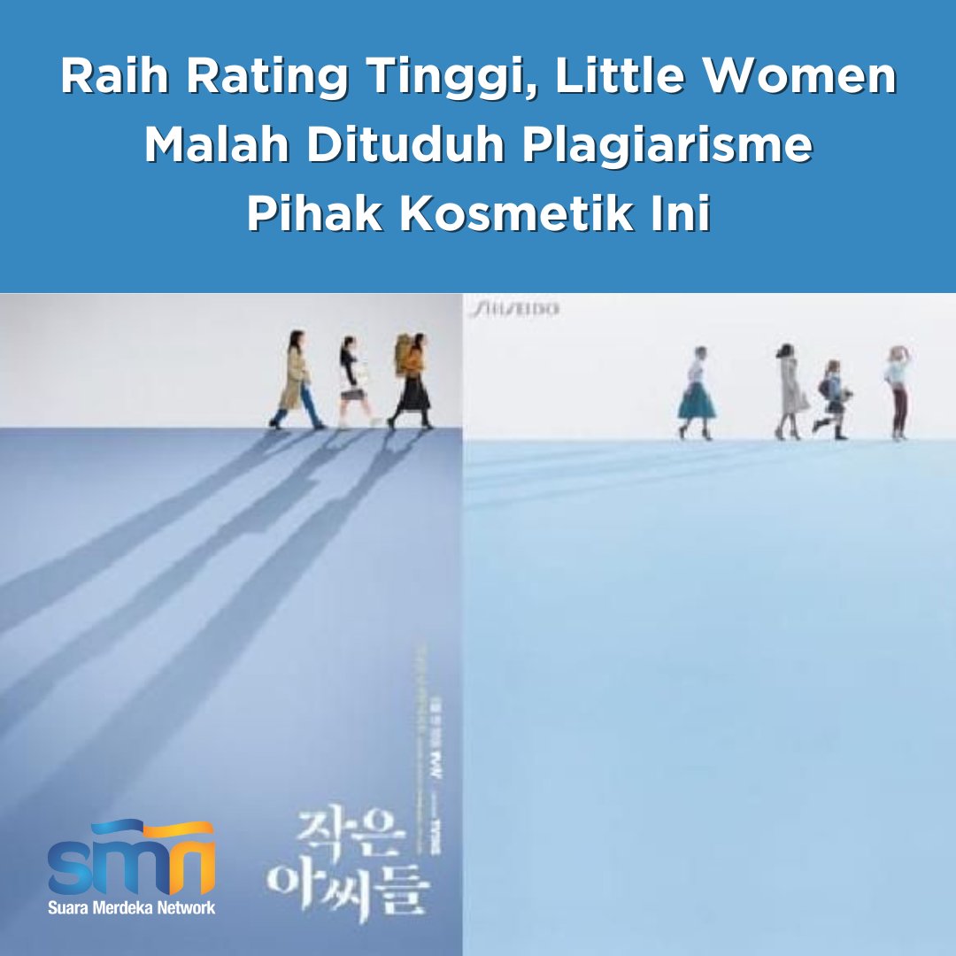 suaramerdeka's tweet photo. Raih Rating Tinggi, Little Women Malah Dituduh Plagiarisme Pihak Kosmetik Ini
https://t.co/cmKHT3dTgW
#drakor #kosmetik #jepang #netflix #littlewomen #rating #ratingfilm #plagiarisme #merk #merkkosmetik #kosmetikjepang #poster #teaser #posterteaser #ohinjoo #kimgoeun #ohinkyung https://t.co/lEhIU5yGJ6
