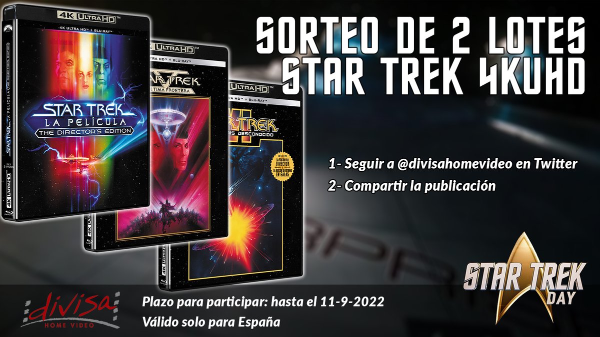 Sorteo #StarTrekDay  de 2 lotes 📀#4kUHD: #StarTrek La Película The Director´s Edition, La Última Frontera y Aquel País Desconocido.

👉Para participar:

▶️Seguir a @divisahomevideo
▶️Hacer RT de este tweet

Tenéis hasta el 11 de septiembre de 2022.
Sorteo válido solo para España