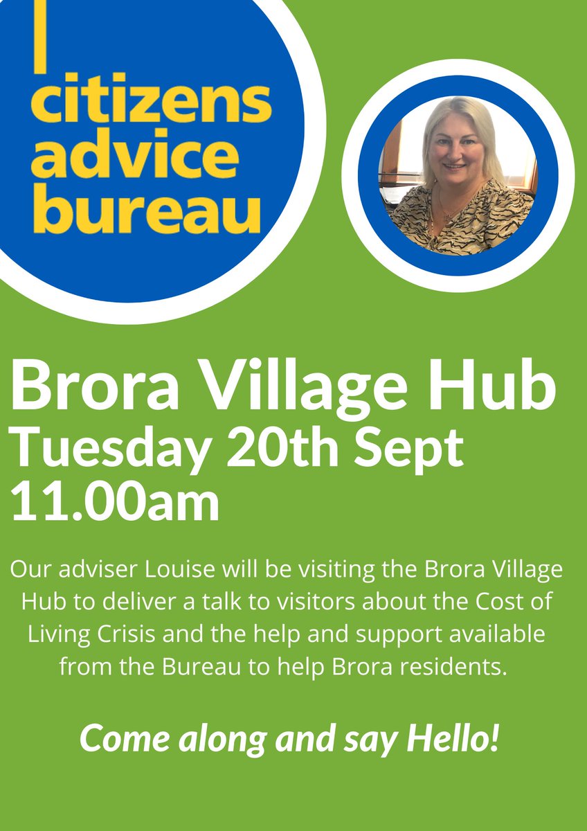ECS_CAB's tweet image. A date for your diary! 
Louise will be at the Brora Village Hub on Tuesday 20th September at 11.00am. Get yourself along to find out how the latest changes to cost of living support will affect you and your family and what help CAB can provide to make things a little easier.
