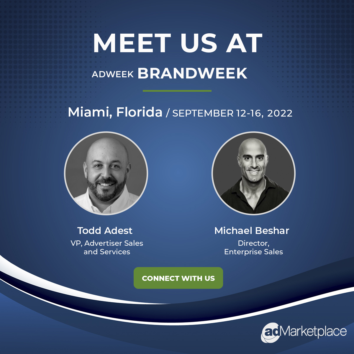 adMarketplace's tweet photo. We’re looking forward to connecting at @adweek's Brandweek to discuss how we’re innovating the consumer search journey! 

Meet us in Miami! Let’s chat: Todd Adest, Michael Beshar 

#adMarketplace #adTech #advertising #advertisingindustry #NYC #Adweek #Brandweek #Miami https://t.co/8Pif5jtzsg