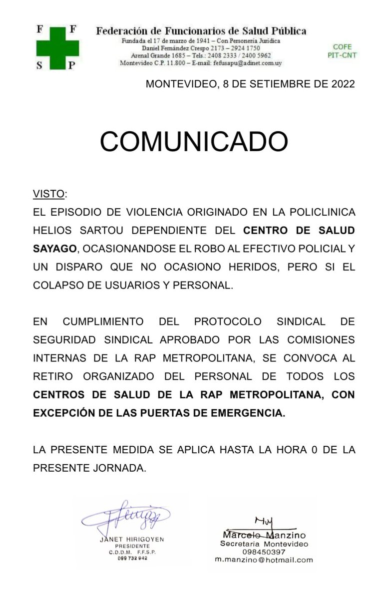 Ante un hecho de violencia, en el cual se dispara un arma de fuego  dentro de una policlinica para robarle chaleco y arma al efectivo del Ministerio del Interior. Se activa el protocolo sindical.