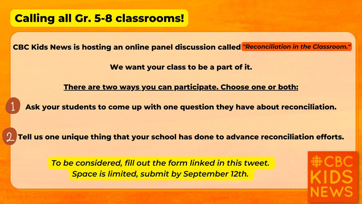 Teachers and classrooms! Are you looking for stuff to do for Orange Shirt day? CBC Kids News is hosting an online panel discussion called “Reconciliation in the Classroom.” We want you to be a part of it. (cbc.ca/kidsnews/post/…)