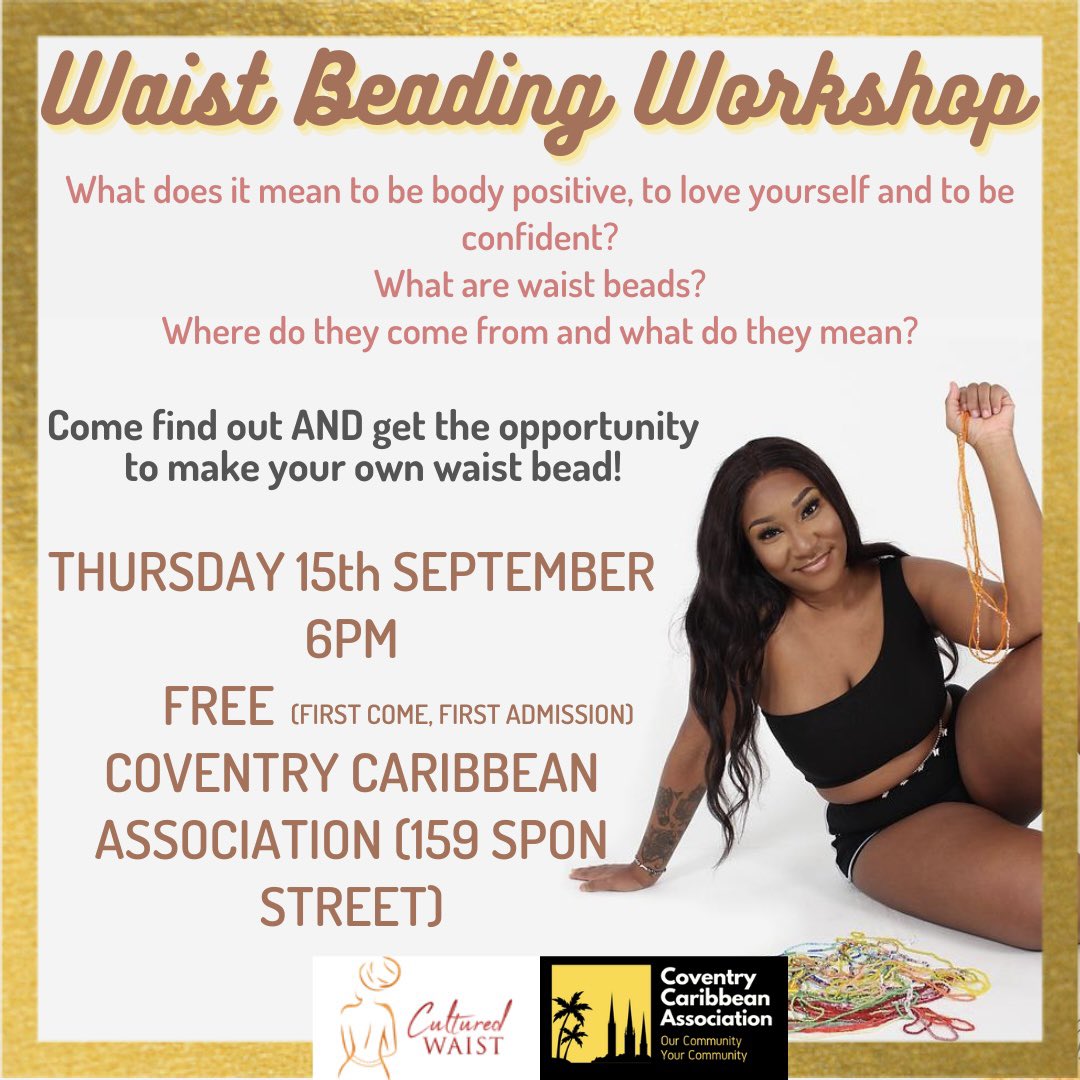 WAIST BEADING WORKSHOP!
Thursday 15th September, 6PM

We are very pleased to bring you all our very first Waist Beading workshop, led by Ebony from @culturedwaist . 

This introductory session is FREE, so there’s no reason not to come along!