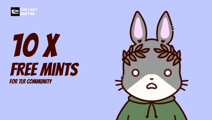 THE LAST RAPTOR X BUNNI3

Today we are giving-away:

🎉10 FREE MINT spots for 
Bunni3
To Enter giveaway:

1️⃣Follow 
<a href="/TLRaptor/">The Last Raptor</a> X  <a href="/Bunni3NFT/">Bunni3</a>
2️⃣Like and RT
3⃣Tag 3 friends! 

Ends in 48 hours!

#NFTCommunity #NFTGiveaway #FreeMintNFT #Whitelist #NFTcollections #nftcollectors
