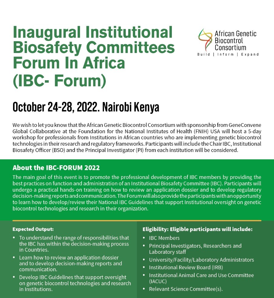 Nominate IBC members to join us and @AfricaGeneBio on Oct 24-28 in Nairobi for the inaugural Institutional Biosafety Committees Forum. Professionals will undergo hands-on training to inform their genetic biocontrol research & regulatory frameworks: bit.ly/3B5VZTD