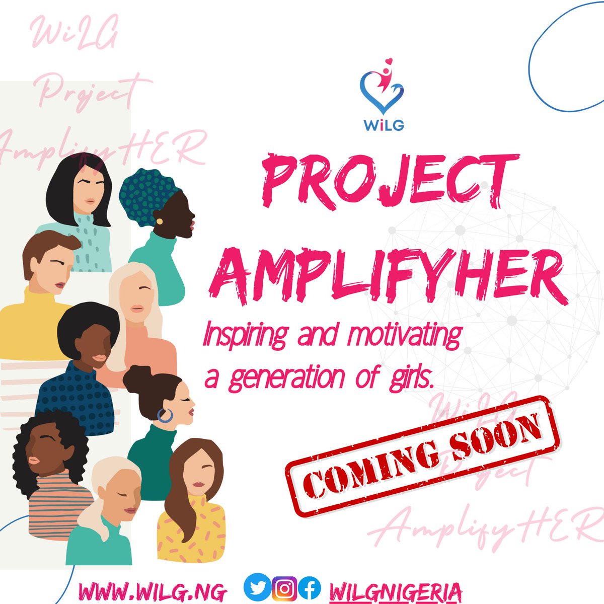 WiLGNigeria's tweet photo. Coming Soon 📣📌
#ProjectAmplifyHER was created to highlight &amp; showcase the inspiring stories of women &amp; girls who are changing narratives, inspiring lives, advocating for women's and girls' rights, &amp; impacting and making a difference in their fields, communities, &amp; the world. https://t.co/kbI8SjVj5x