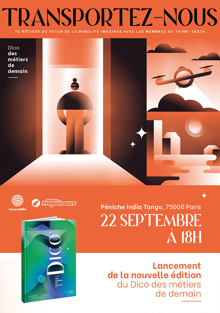 Futura Mobility et les Propulseurs vous invitent le 22 septembre à un apéro-découverte de :
1. Transportez-vous ou 70 métiers du futur de la mobilité.
2. La nouvelle édition du Dico des métiers de demain.
my.weezevent.com/transportez-no… #futur
