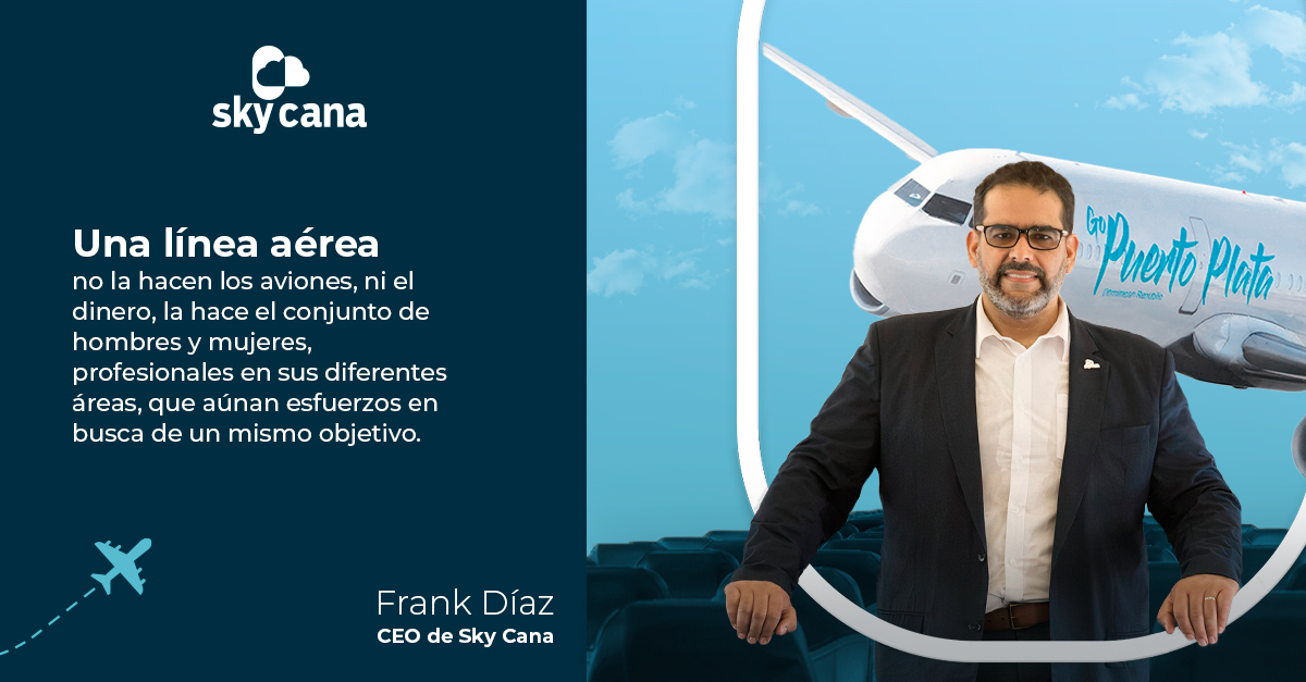 skycana's tweet photo. A principios de septiembre, nuestro CEO Frank Diaz tiene un mensaje para ustedes 👇

 #SkyCana #FlyTheExperience #Turismo https://t.co/WhqZgoqhMQ
