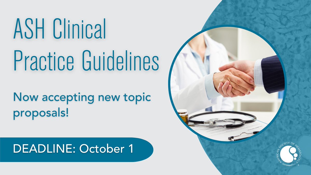 ASH_hematology's tweet photo. Help set the standards for #hematology practice by proposing
a π #ASHGuidelines topic! Submit your idea today: https://t.co/naPBbuTe2a https://t.co/FaQkHgW6UG
