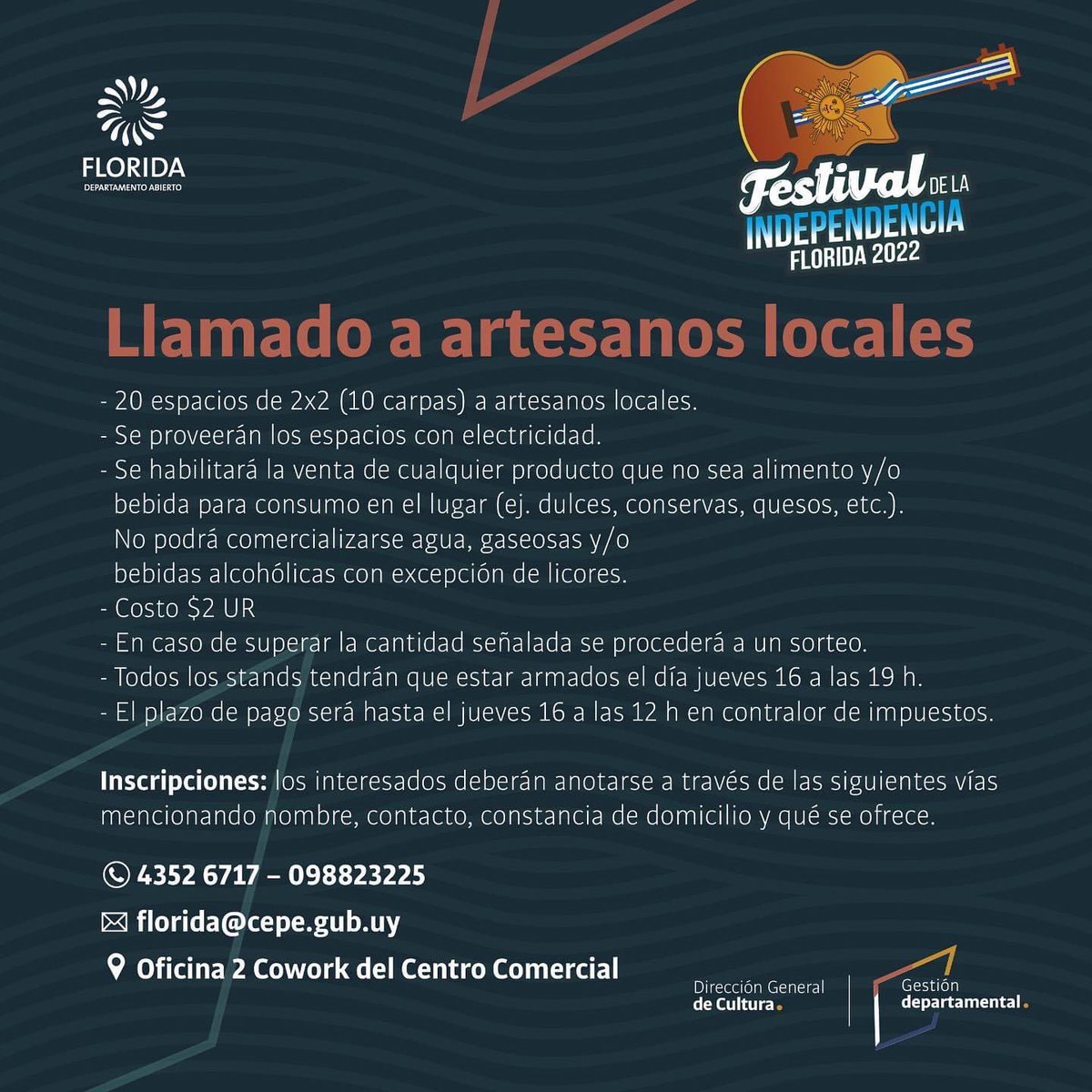 ¿Sos de Florida y querés participar con tu emprendimiento del Festival más importante del departamento? 🎸 🙌🏻

Realizá tu inscripción por👇🏻

☎️ 4352 6717 - 📲 098 823 225
📩 florida@cepe.gub.uy
📍 Oficina 2 Cowork del Centro Comercial. 

#FestivaldelaIndependencia #Florida2022