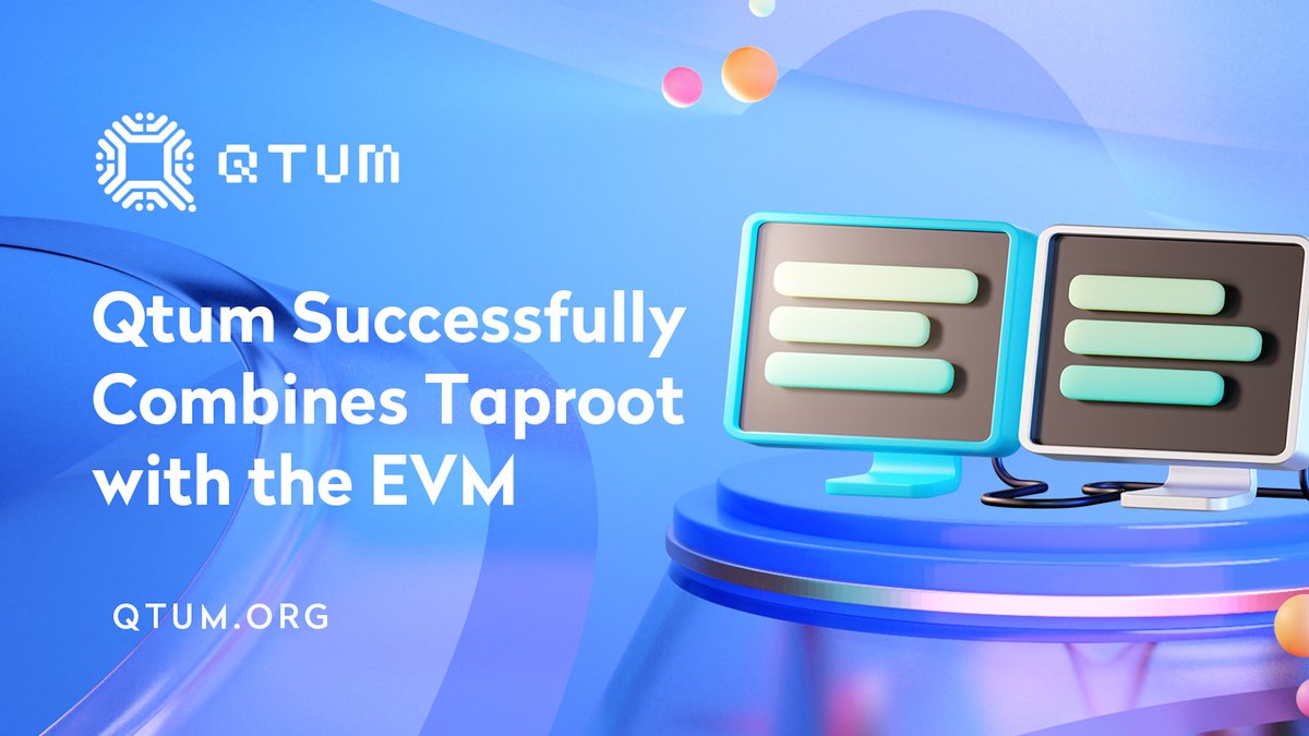The Qtum team is happy to share that we've successfully combined Taproot with the EVM! To read more about what Taproot is and why this is important check out our post: medium.com/qtum/qtum-succ…. 
#blockchain #crypto #EVM #BTC #Taproot