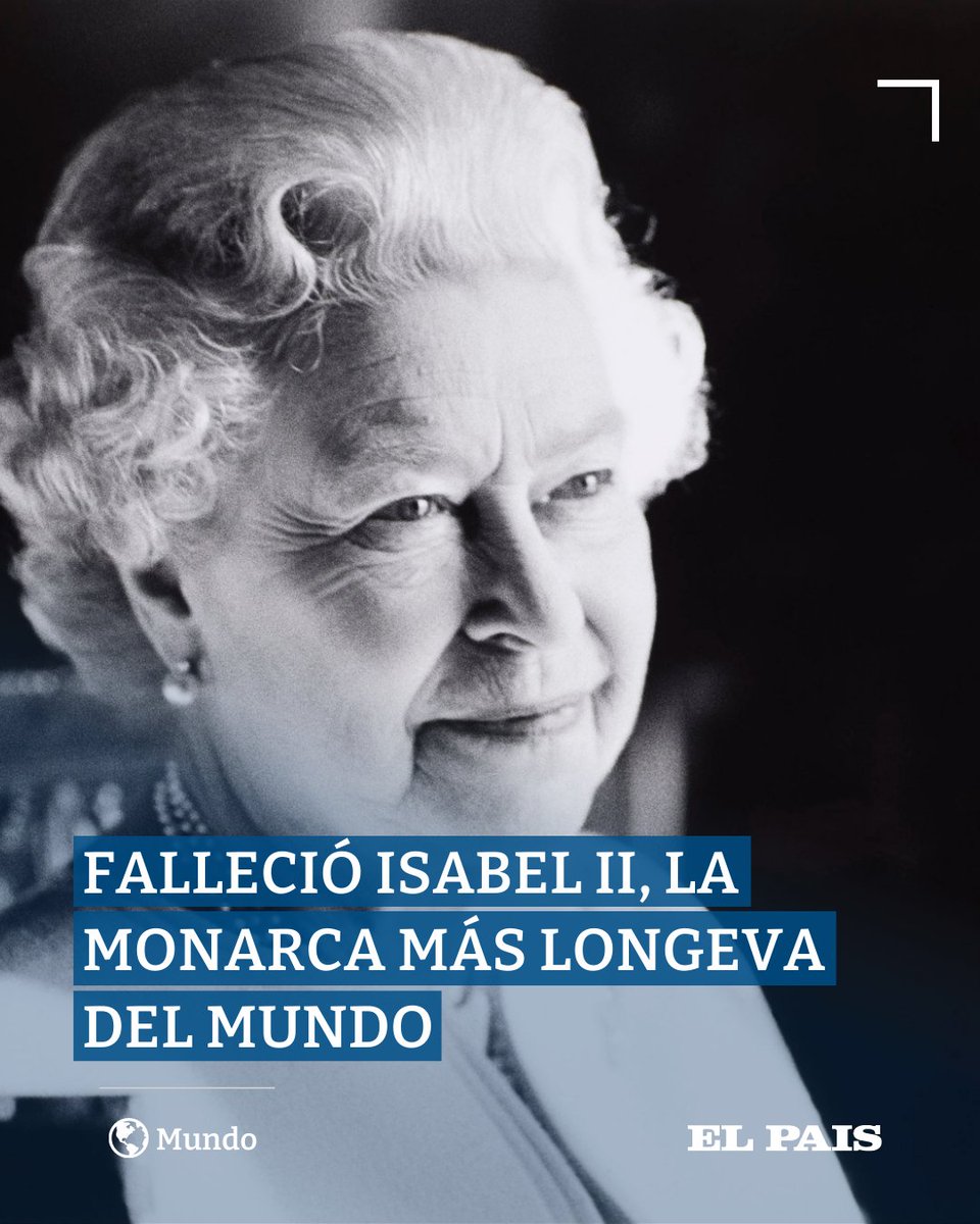 elpaisuy's tweet photo. La reina británica falleció hoy a los 96 años tras una vida dedicada al servicio de los británicos. Fue la monarca más longeva del mundo https://t.co/iFVa6JbvS7 https://t.co/1Z6Gew3qN3